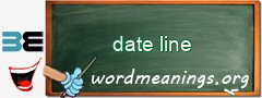 WordMeaning blackboard for date line